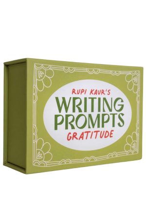 Rupi Kaur’s Writing Prompts Gratitude